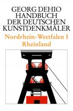 Cover-Bild Georg Dehio: Dehio - Handbuch der deutschen Kunstdenkmäler / Nordrhein-Westfalen I