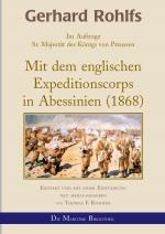 Cover-Bild Gerhard Rohlfs, Afrikaforscher - Neu editiert / Gerhard Rohlfs - Mit dem englischen Expeditionscorps in Abessinien