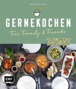 Cover-Bild Gernekochen – Für Family & Friends