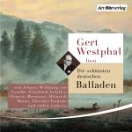 Cover-Bild Gert Westphal liest: Die schönsten deutschen Balladen