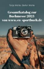 Cover-Bild Gesamtkatalog zur Buchmesse 2023 von www.sw-sportbuch.de