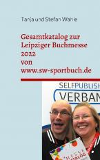 Cover-Bild Gesamtkatalog zur Leipziger Buchmesse 2022 von www.sw-sportbuch.de
