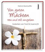 Cover-Bild Geschenkbuch »Von guten Mächten treu und still umgeben«