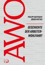 Cover-Bild Geschichte der Arbeiterwohlfahrt (AWO)