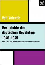 Cover-Bild Geschichte der deutschen Revolution 1848–1849 (Bd. 1)