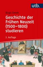 Cover-Bild Geschichte der Frühen Neuzeit (1500–1800) studieren