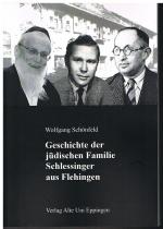 Cover-Bild Geschichte der jüdischen Familie Schlessinger aus Flehingen