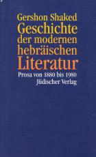 Cover-Bild Geschichte der modernen hebräischen Literatur