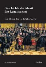 Cover-Bild Geschichte der Musik der Renaissance
