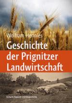 Cover-Bild Geschichte der Prignitzer Landwirtschaft