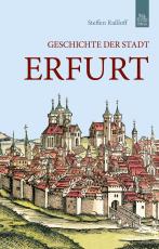 Cover-Bild Geschichte der Stadt Erfurt