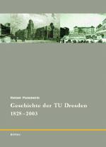 Cover-Bild Geschichte der TU Dresden 1828-2003