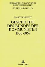 Cover-Bild Geschichte des Bundes der Kommunisten 1836 bis 1852