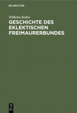 Cover-Bild Geschichte des eklektischen Freimaurerbundes