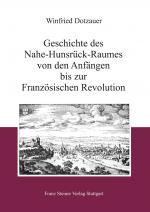 Cover-Bild Geschichte des Nahe-Hunsrück-Raumes von den Anfängen bis zur Französischen Revolution
