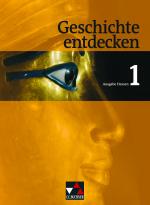 Cover-Bild Geschichte entdecken – Hessen / Geschichte entdecken Hessen 1