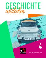 Cover-Bild Geschichte entdecken – Nordrhein-Westfalen / Geschichte entdecken NRW 4