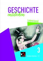 Cover-Bild Geschichte entdecken – Nordrhein-Westfalen / Geschichte entdecken NRW LB 3