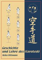Cover-Bild Geschichte und Lehre des Karatedō