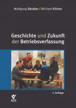 Cover-Bild Geschichte und Zukunft der Betriebsverfassung