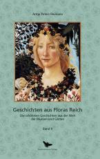 Cover-Bild Geschichten aus Floras Reich Band II