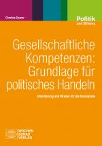 Cover-Bild Gesellschaftliche Kompetenzen: Grundlage für politisches Handeln