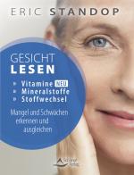 Cover-Bild Gesichtlesen – Vitamine, Mineralstoffe und Stoffwechsel – Mangel und Schwächen erkennen und ausgleichen