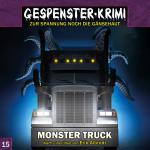 Cover-Bild Gespenster-Krimi 15: Monster Truck