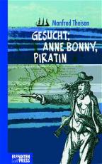 Cover-Bild Gesucht: Anne Bonny, Piratin