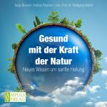 Cover-Bild Gesund mit der Kraft der Natur