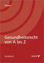 Cover-Bild Gesundheitsrecht von A bis Z
