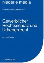 Cover-Bild Gewerblicher Rechtsschutz und Urheberrecht - 2022