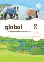 Cover-Bild global 8. Geographie und Wirtschaftskunde, Schülerbuch + E-Book