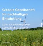 Cover-Bild Globale Gesellschaft für nachhaltige Entwicklung