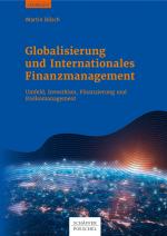 Cover-Bild Globalisierung und Internationales Finanzmanagement
