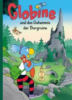 Cover-Bild Globine und das Geheimnis der Burgruine