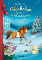 Cover-Bild Glöckchen, das Weihnachtspony - Ein magisches Winterwunder