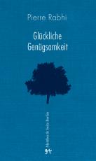 Cover-Bild Glückliche Genügsamkeit