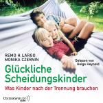 Cover-Bild Glückliche Scheidungskinder