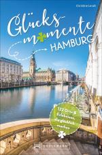 Cover-Bild Glücksmomente Hamburg