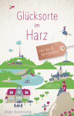 Cover-Bild Glücksorte im Harz