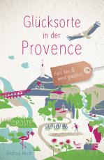 Cover-Bild Glücksorte in der Provence