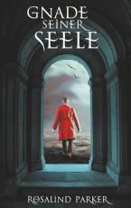 Cover-Bild Gnade seiner Seele