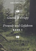 Cover-Bild Gnomi und Crispy