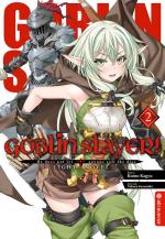Cover-Bild Goblin Slayer! Light Novel 02