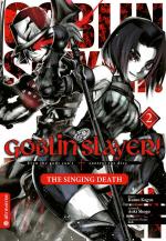 Cover-Bild Goblin Slayer! The Singing Death 02