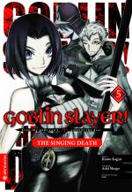 Cover-Bild Goblin Slayer! The Singing Death 05