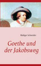Cover-Bild Goethe und der Jakobsweg