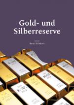 Cover-Bild Gold- und Silberreserve