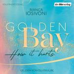 Cover-Bild Golden Bay − How it Hurts